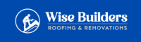 Wise Builders Roofing and Renovations